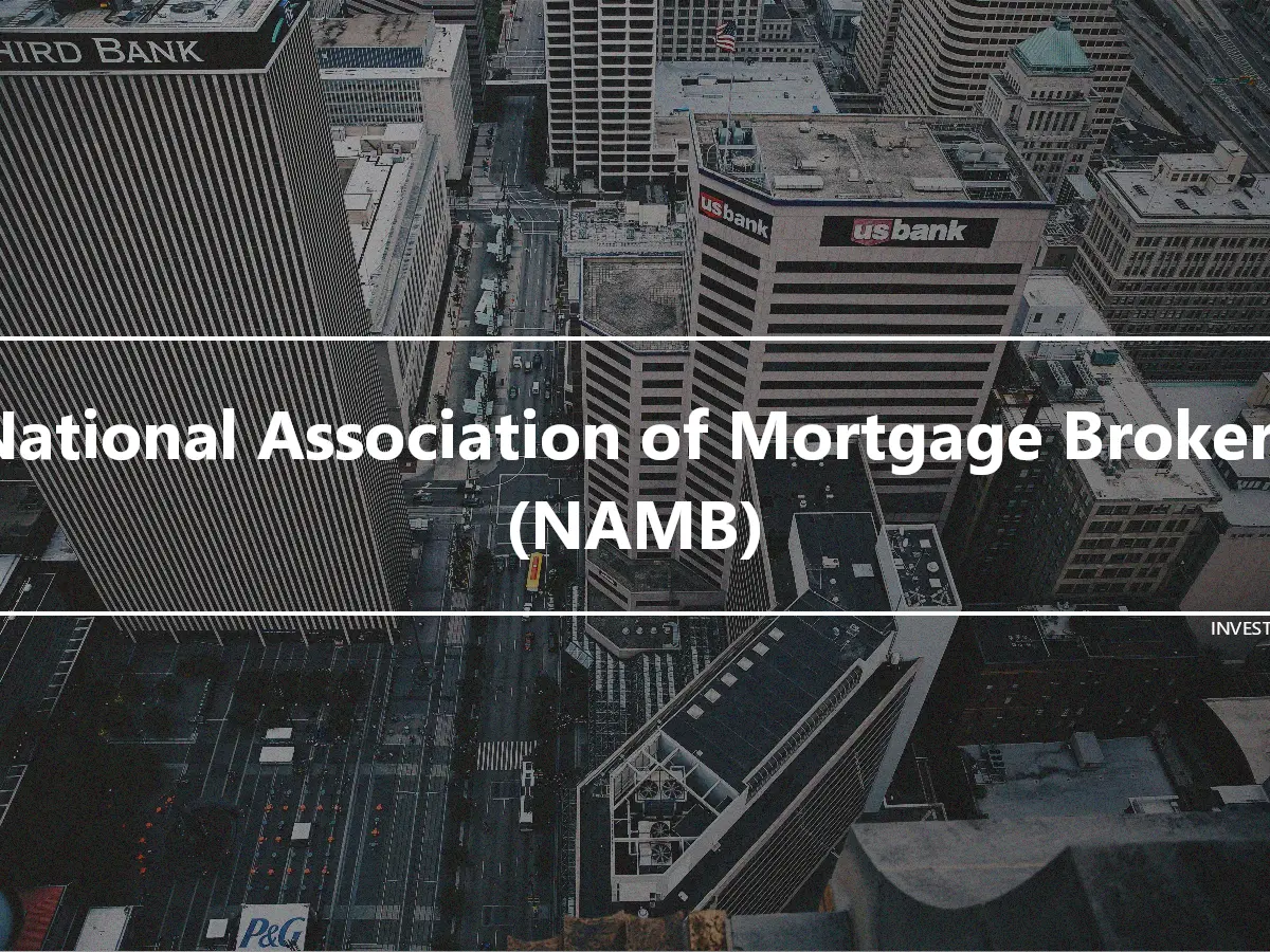 National Association of Mortgage Brokers (NAMB)