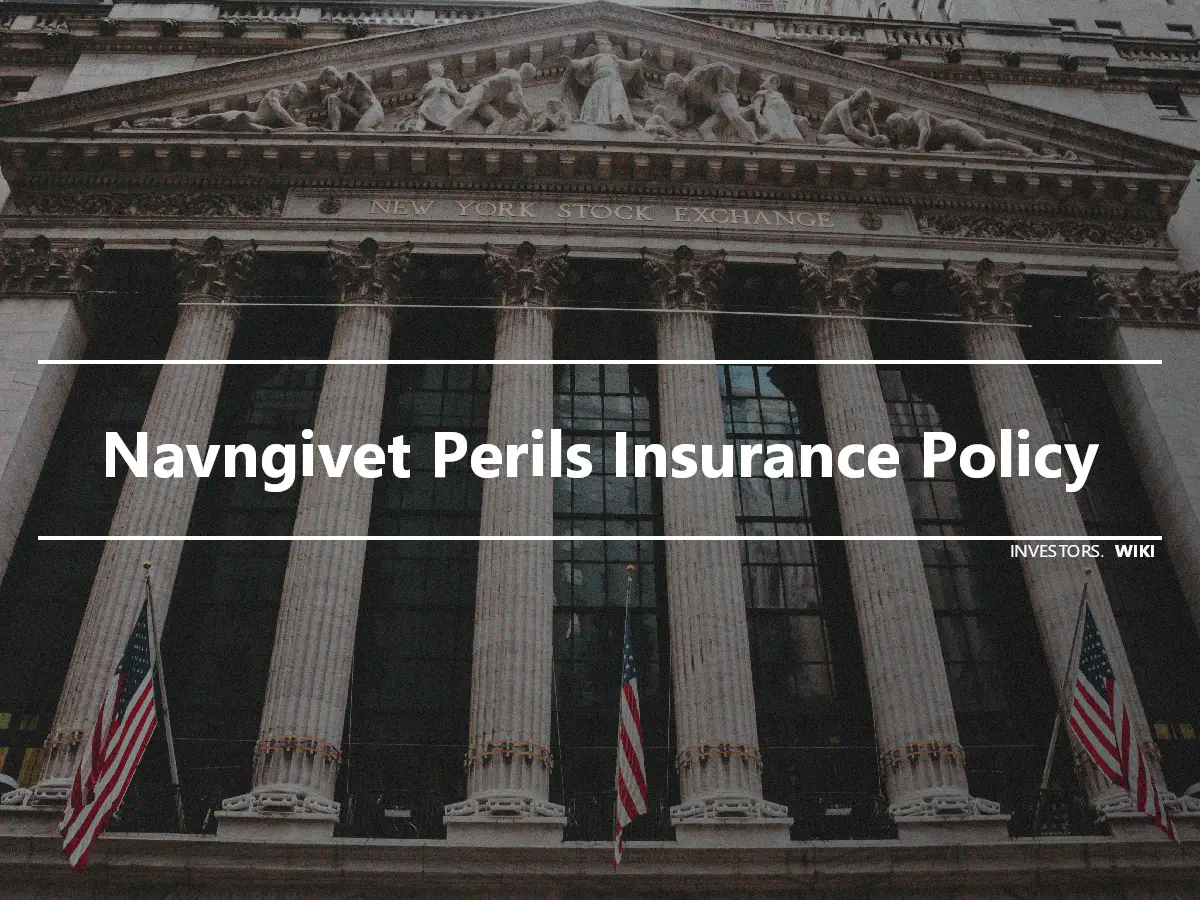 Navngivet Perils Insurance Policy