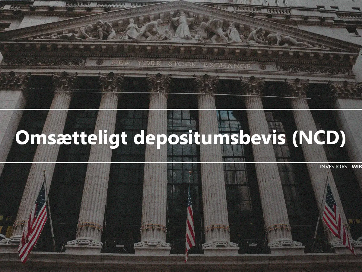 Omsætteligt depositumsbevis (NCD)