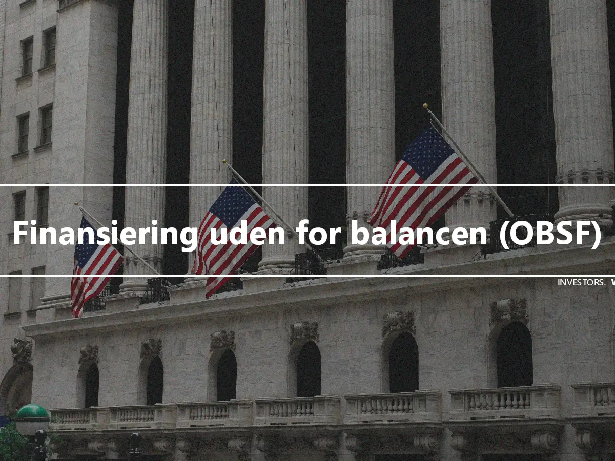 Finansiering uden for balancen (OBSF)