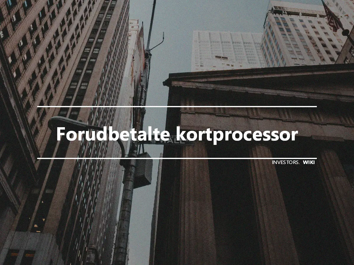 Forudbetalte kortprocessor