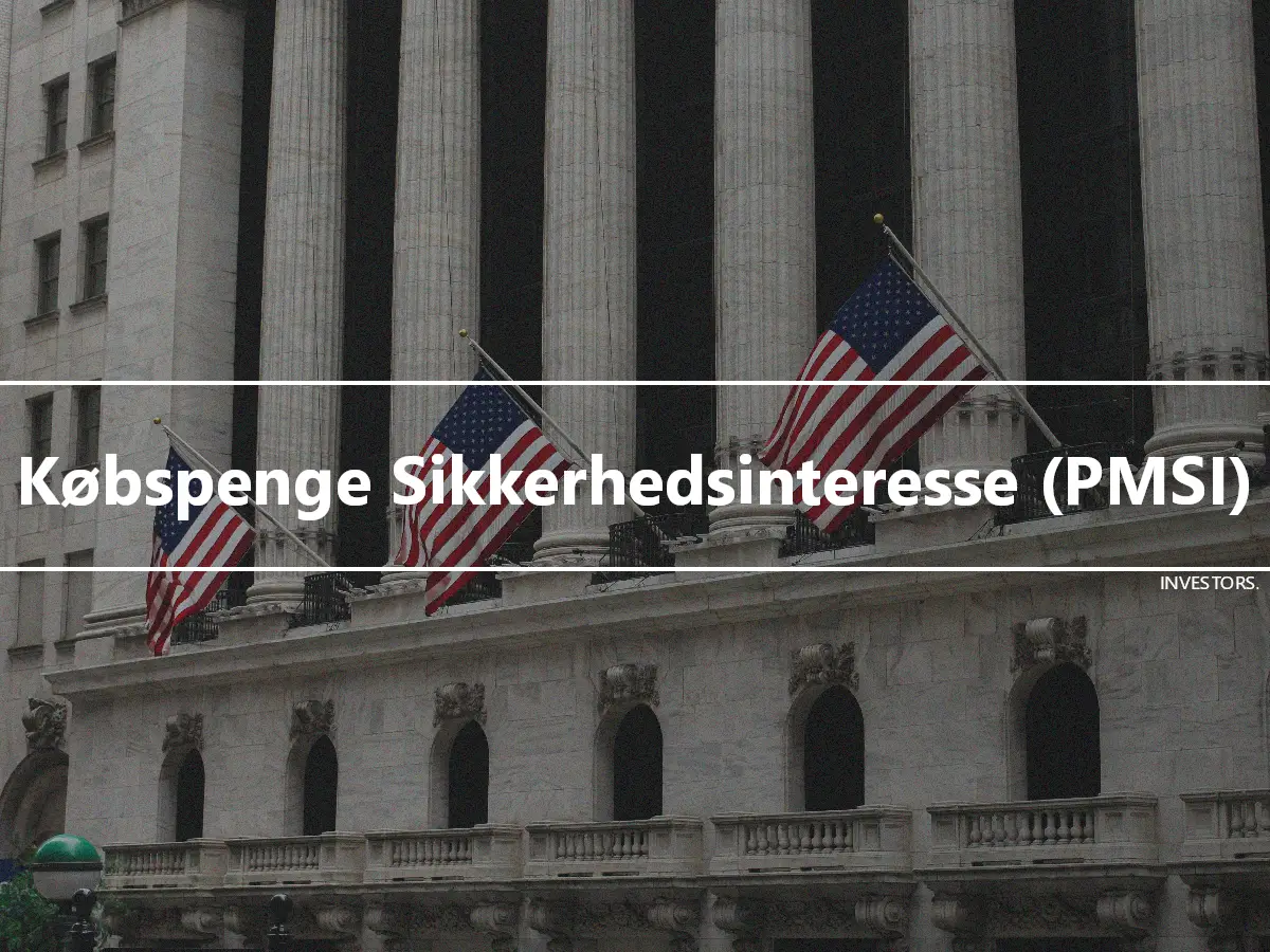 Købspenge Sikkerhedsinteresse (PMSI)