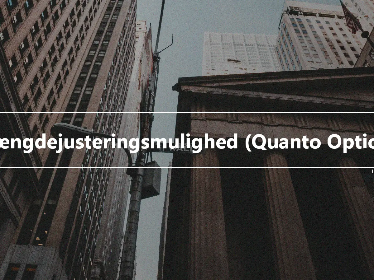 Mængdejusteringsmulighed (Quanto Option)