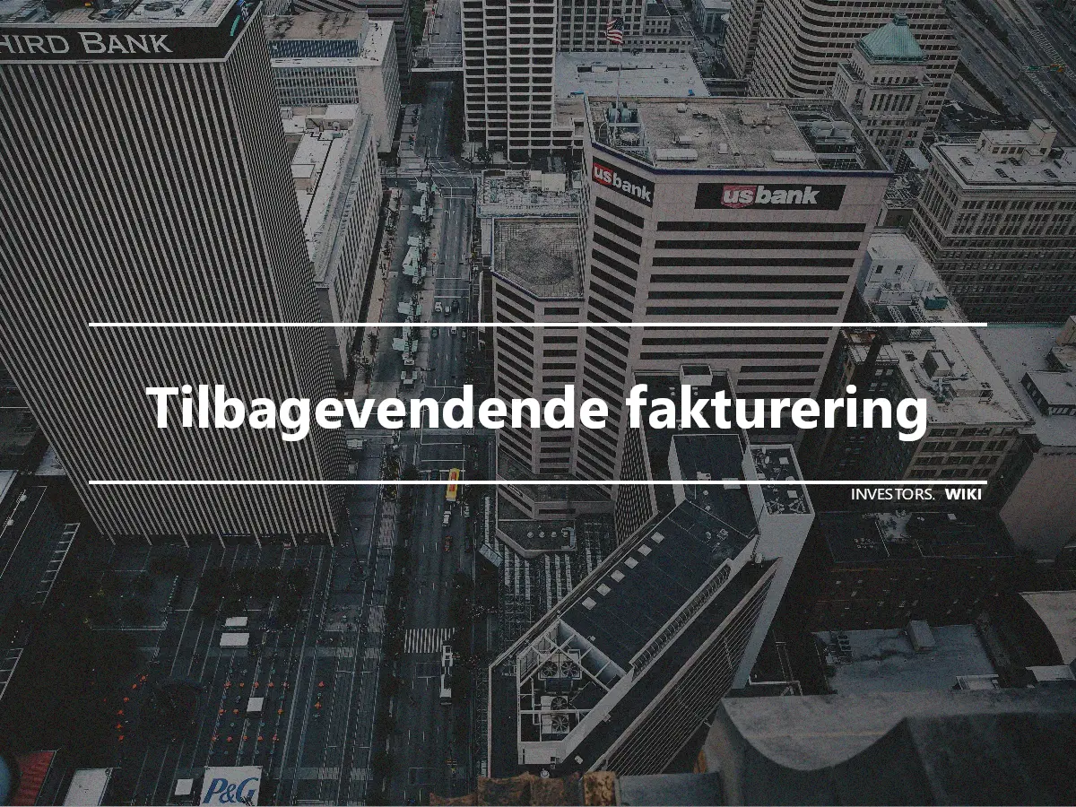 Tilbagevendende fakturering