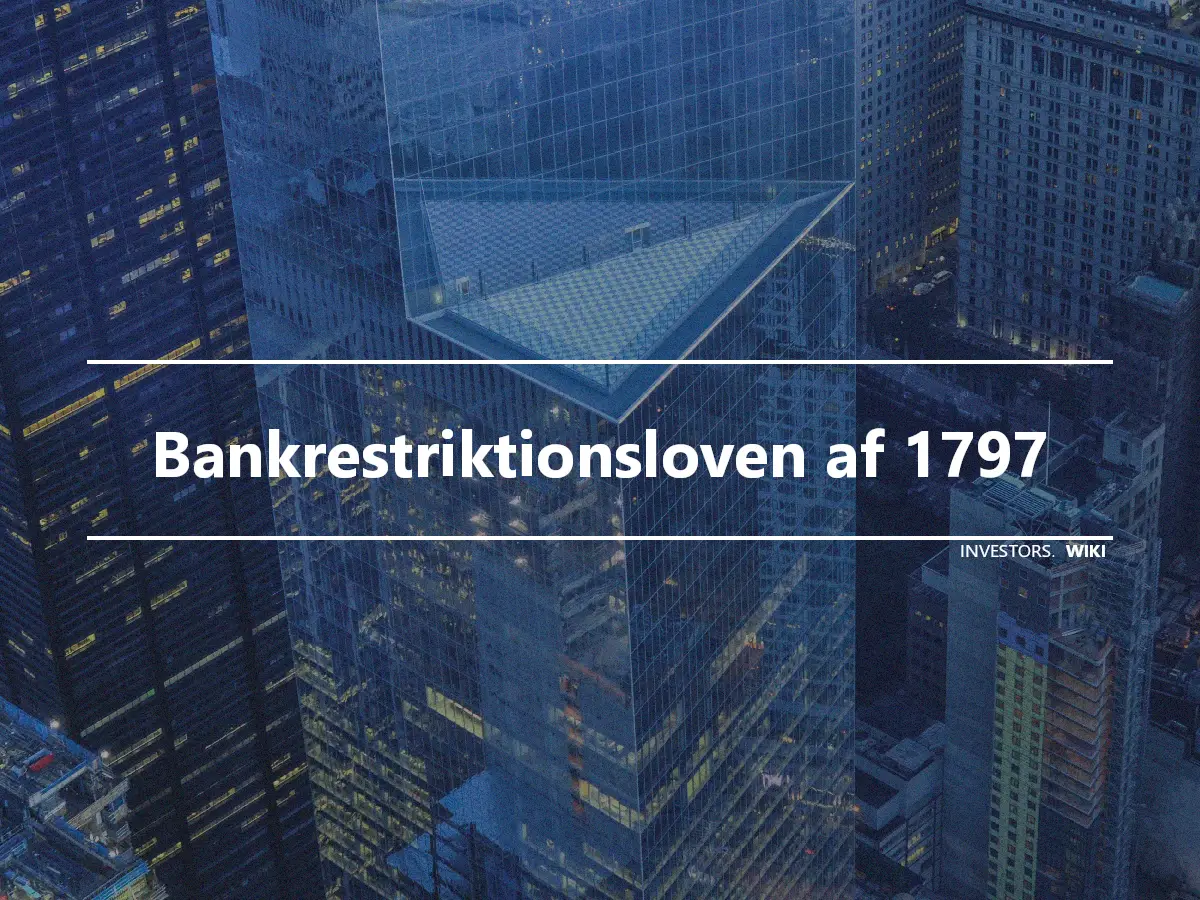 Bankrestriktionsloven af 1797