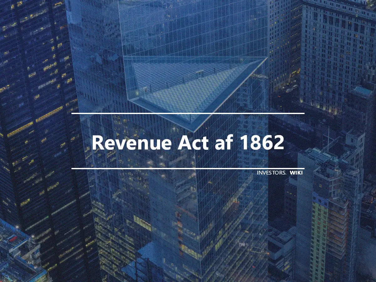 Revenue Act af 1862