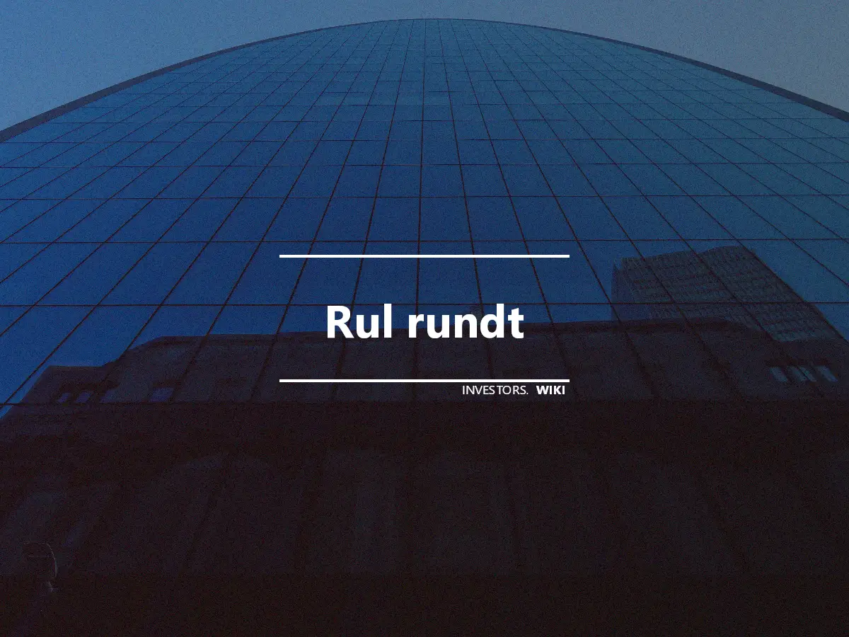 Rul rundt