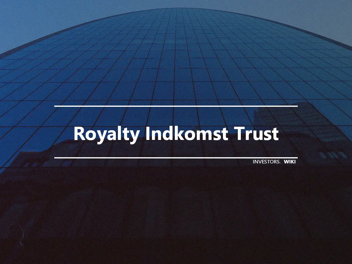 Royalty Indkomst Trust