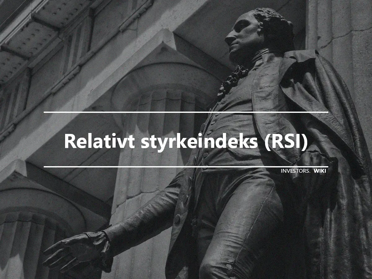 Relativt styrkeindeks (RSI)