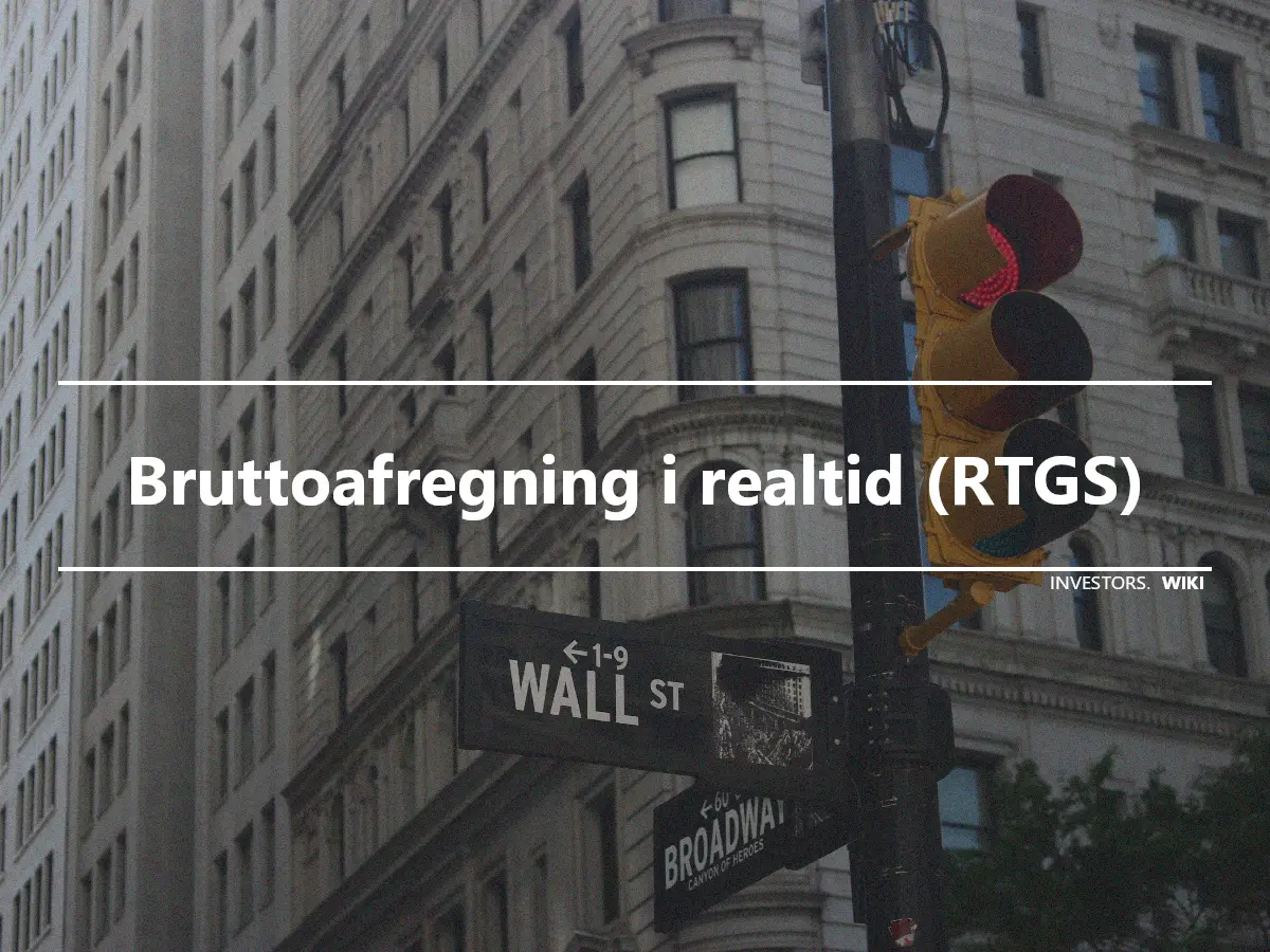 Bruttoafregning i realtid (RTGS)