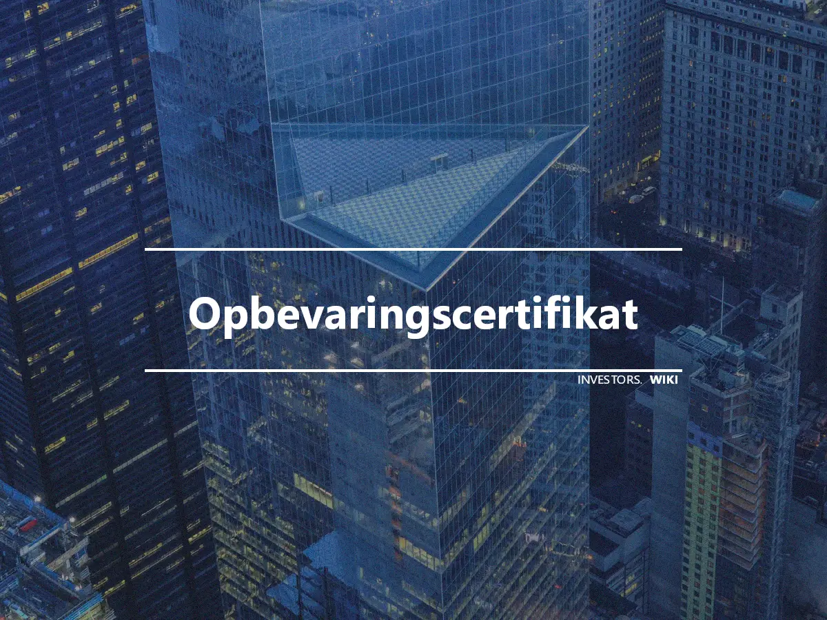 Opbevaringscertifikat