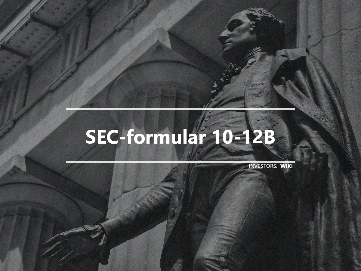SEC-formular 10-12B