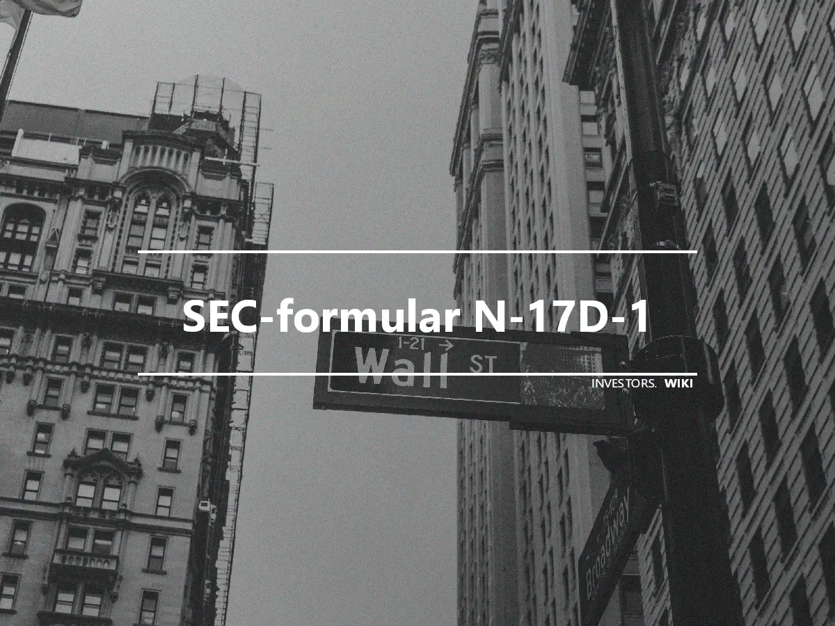 SEC-formular N-17D-1