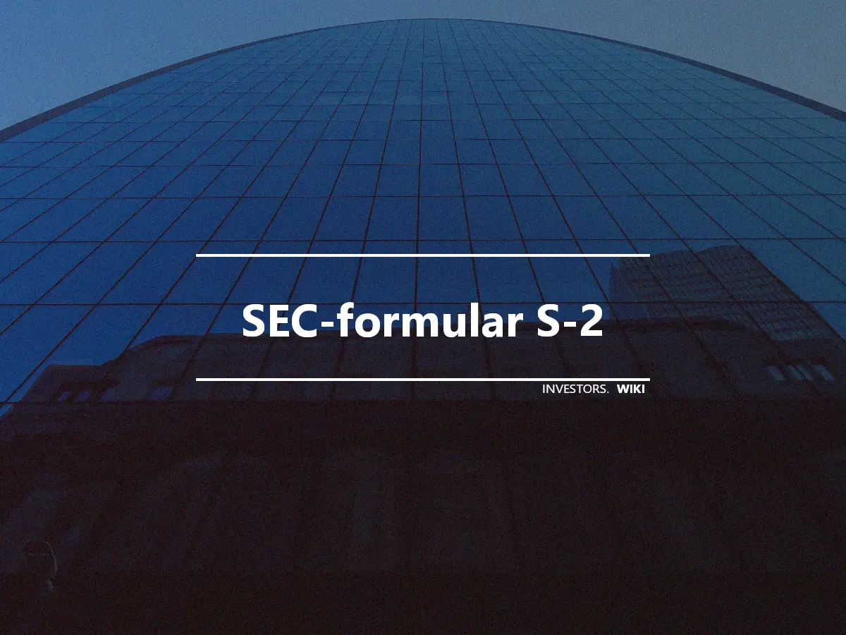 SEC-formular S-2