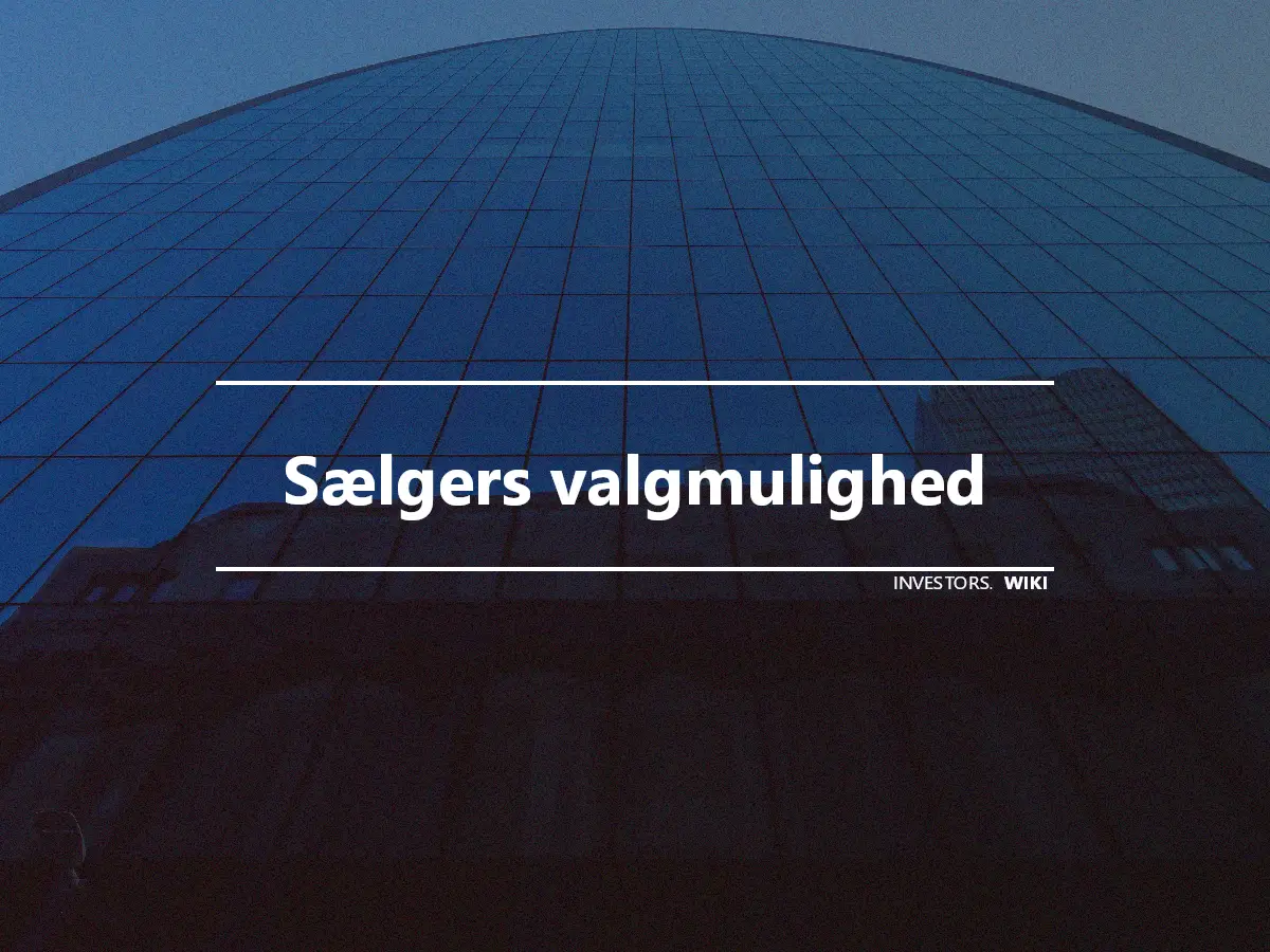 Sælgers valgmulighed