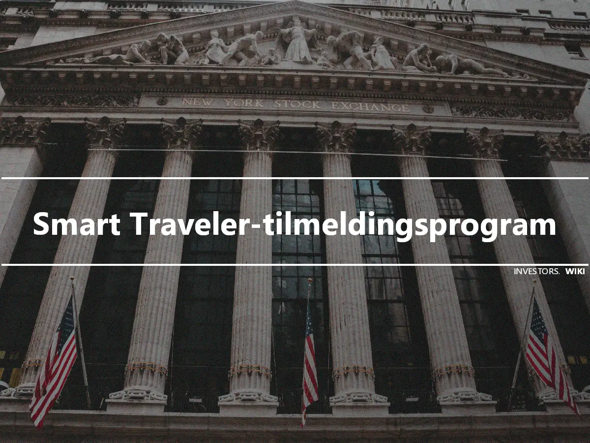 Smart Traveler-tilmeldingsprogram