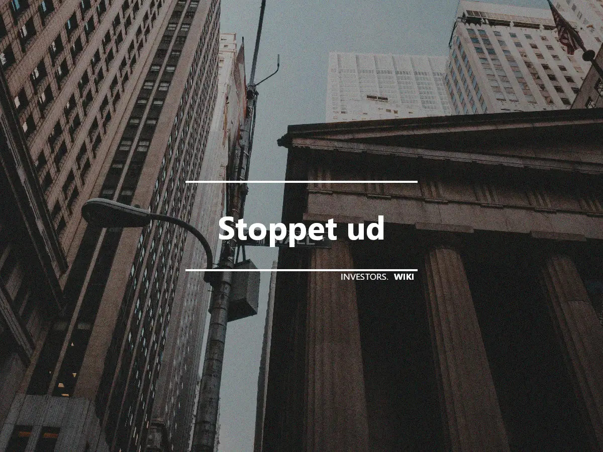 Stoppet ud