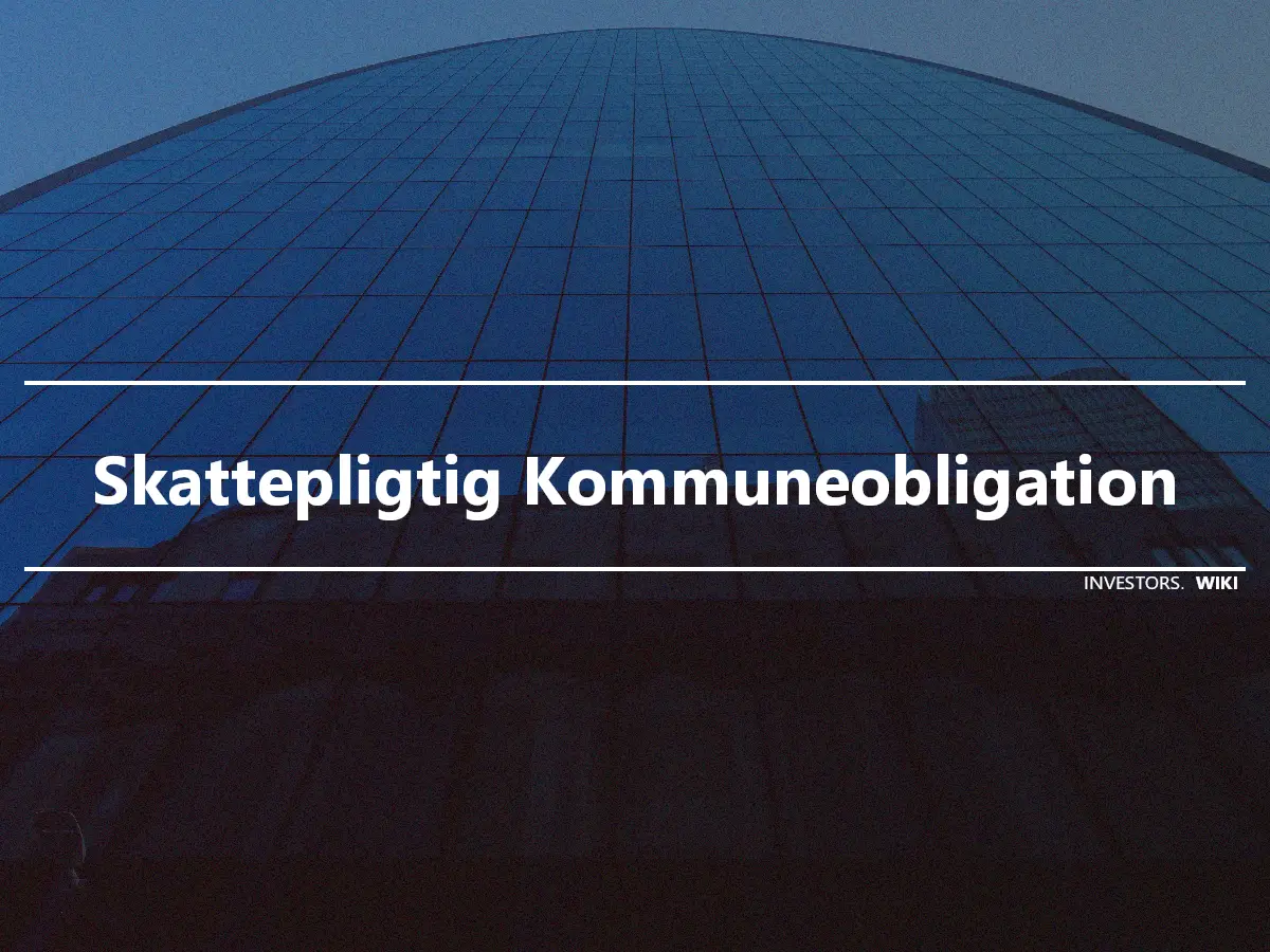 Skattepligtig Kommuneobligation