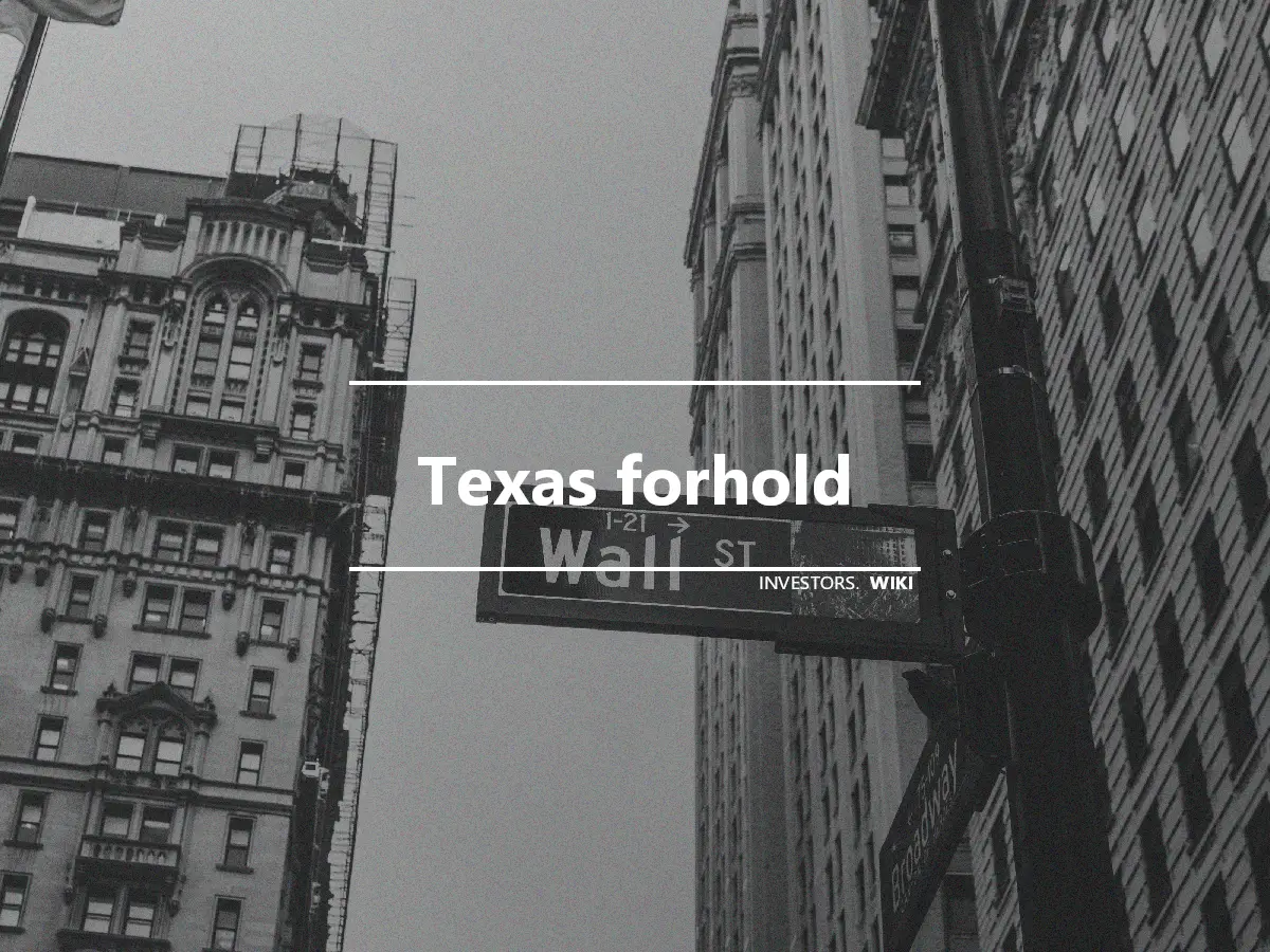 Texas forhold