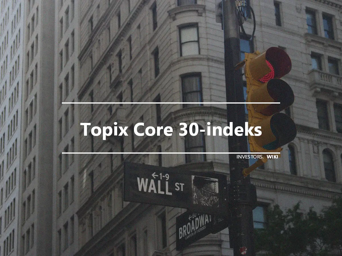 Topix Core 30-indeks