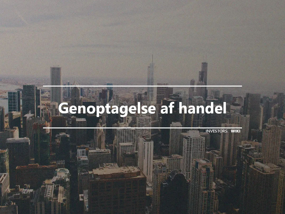 Genoptagelse af handel