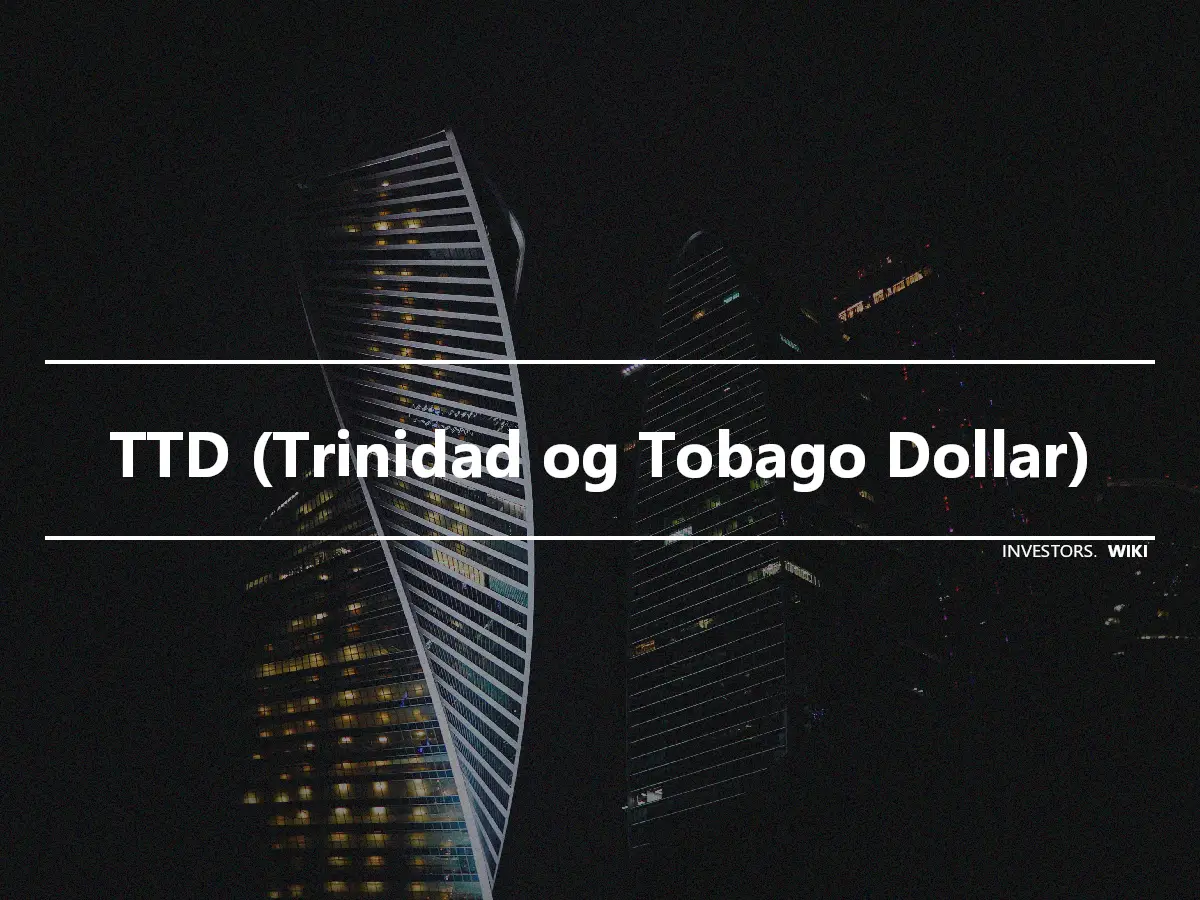 TTD (Trinidad og Tobago Dollar)