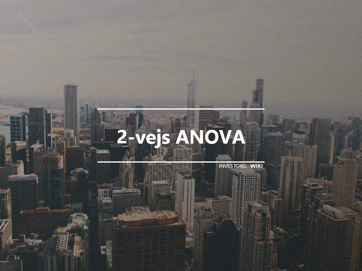 2-vejs ANOVA