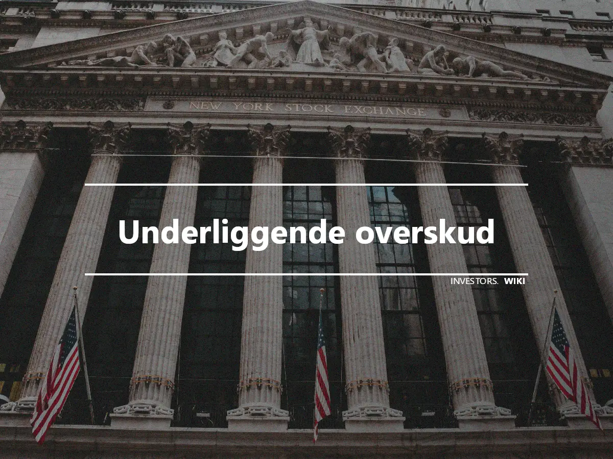 Underliggende overskud