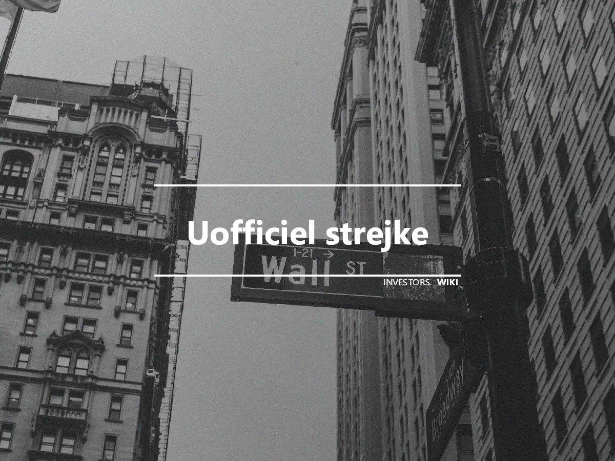 Uofficiel strejke