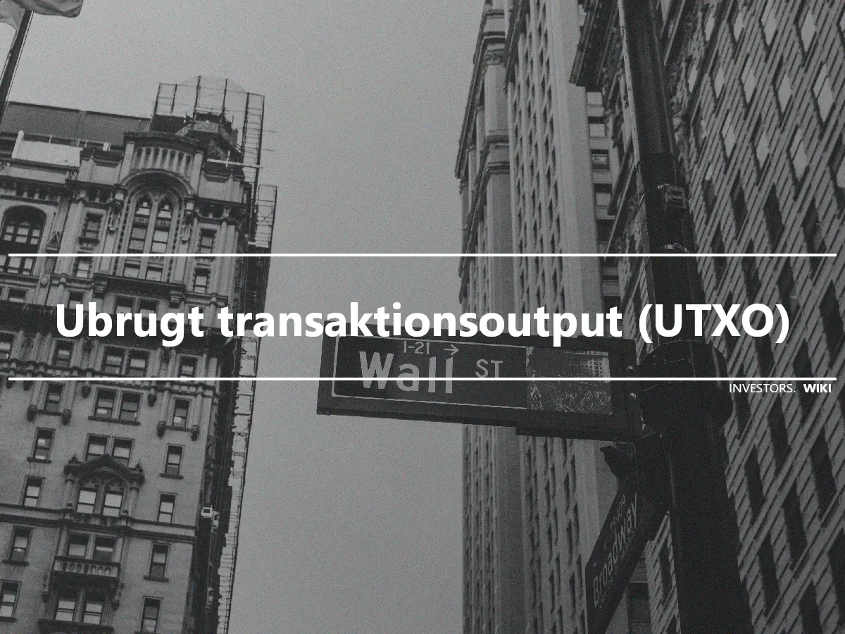 Ubrugt transaktionsoutput (UTXO)
