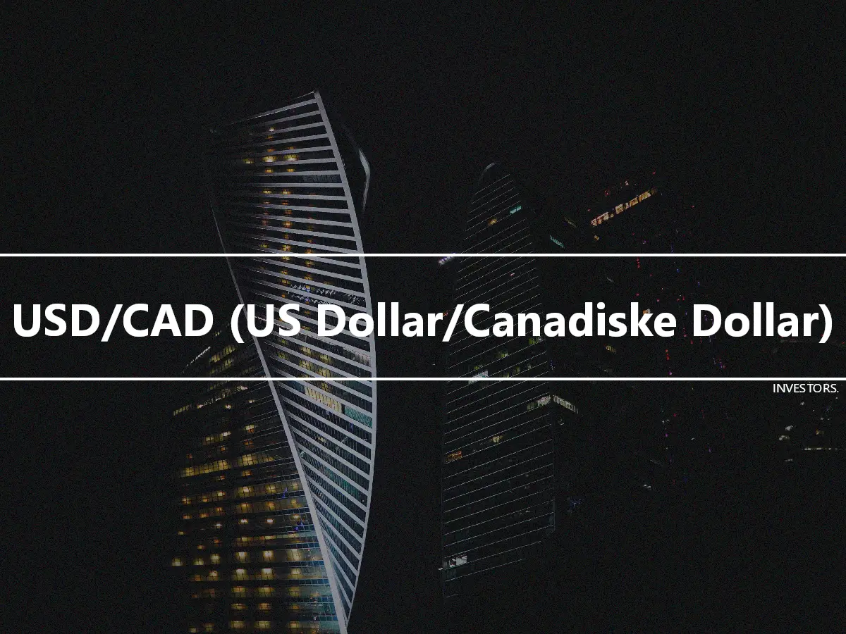 USD/CAD (US Dollar/Canadiske Dollar)