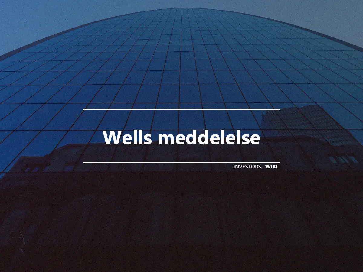 Wells meddelelse