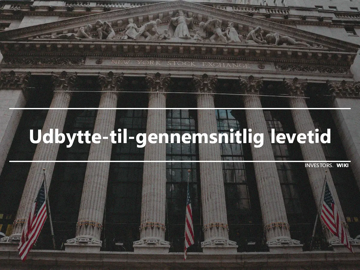 Udbytte-til-gennemsnitlig levetid