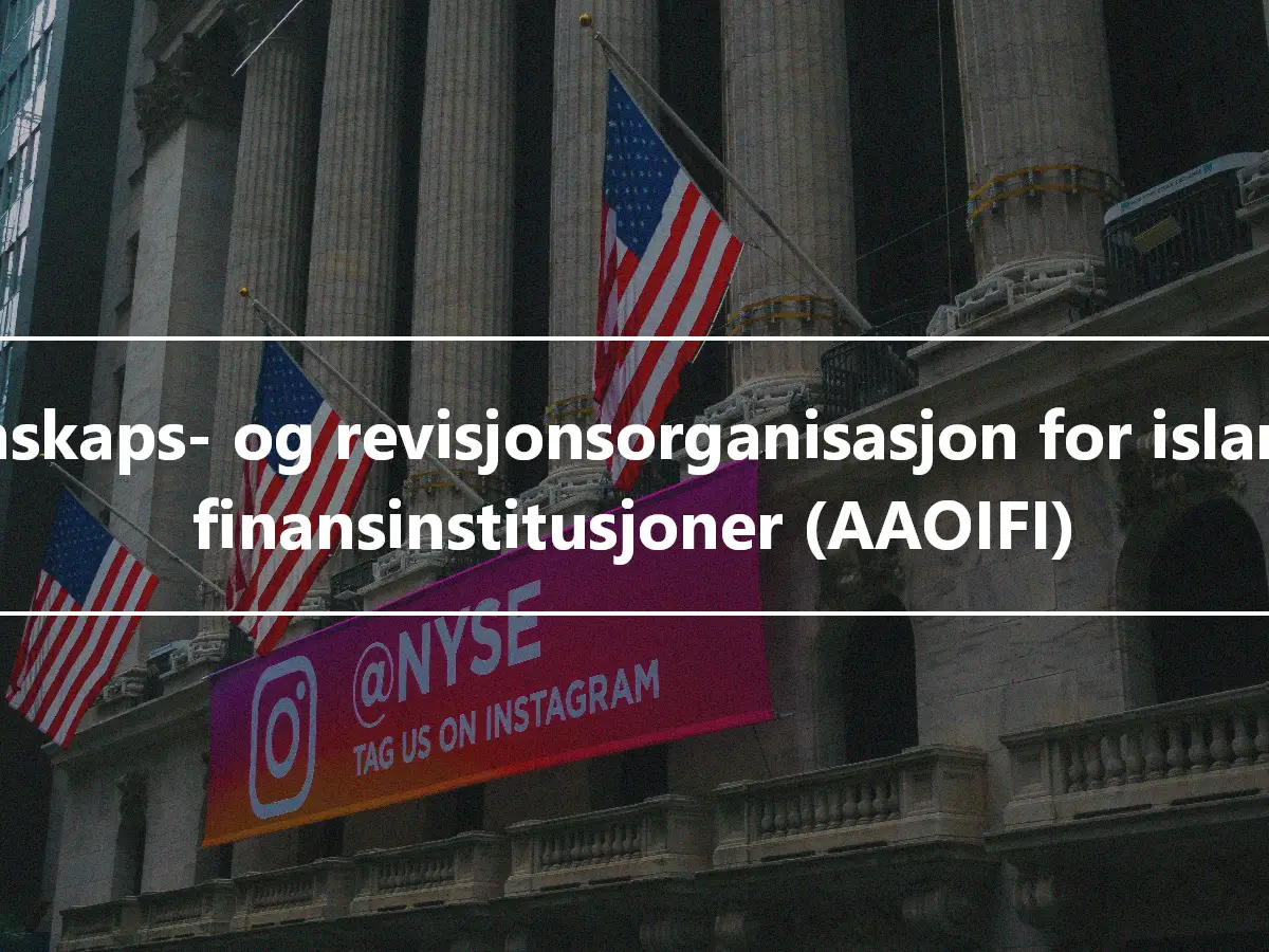 Regnskaps- og revisjonsorganisasjon for islamske finansinstitusjoner (AAOIFI)