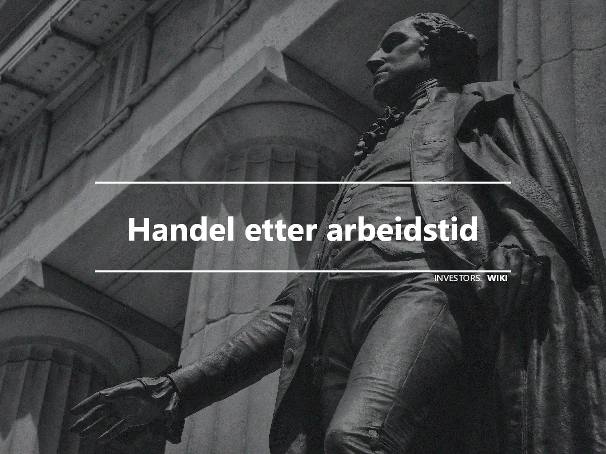 Handel etter arbeidstid