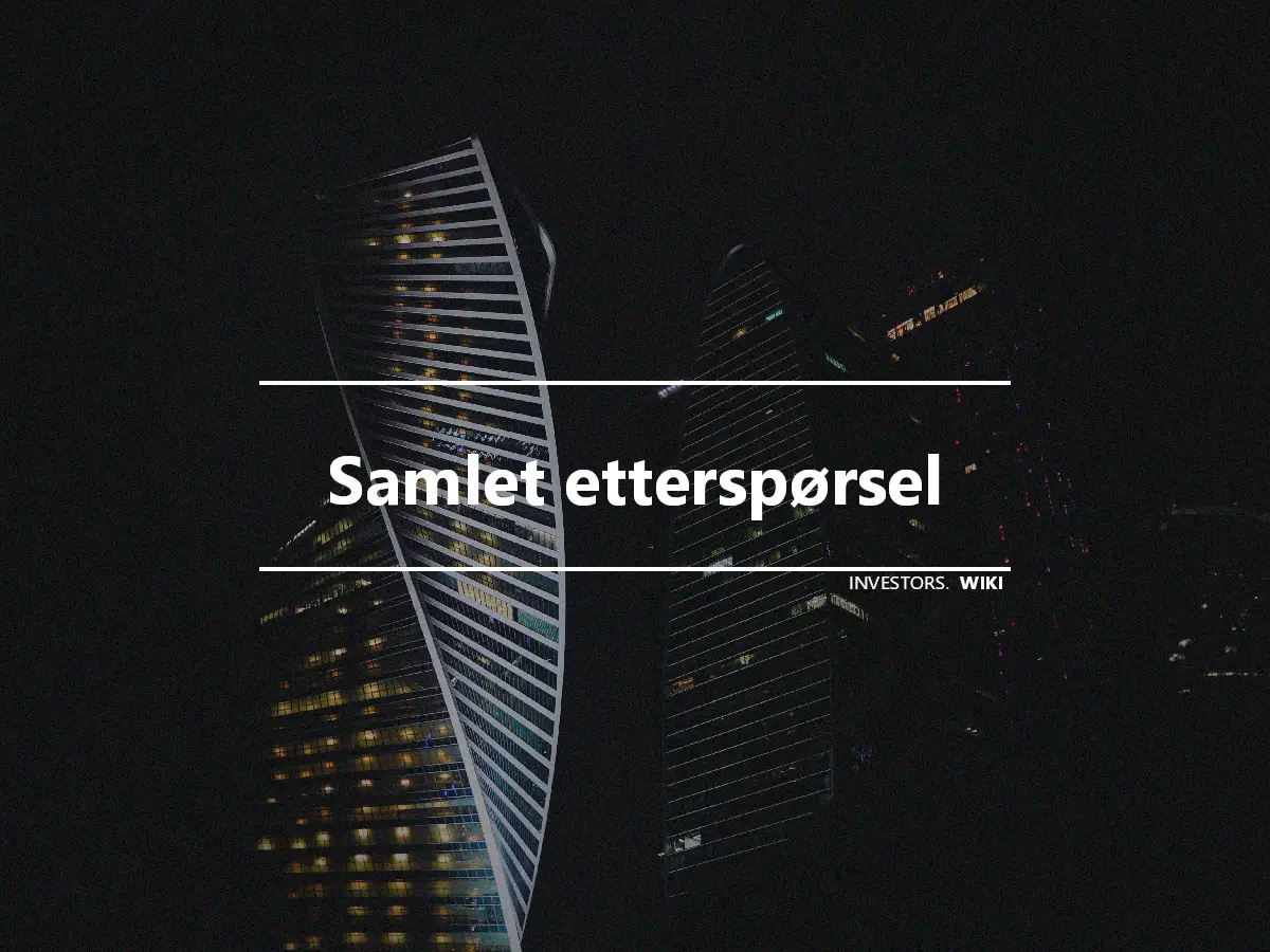 Samlet etterspørsel