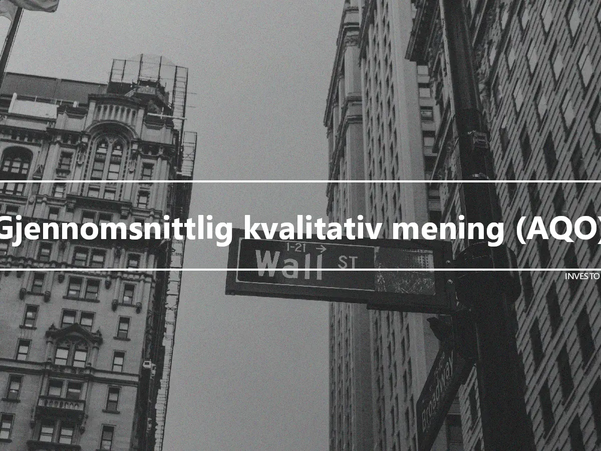 Gjennomsnittlig kvalitativ mening (AQO)