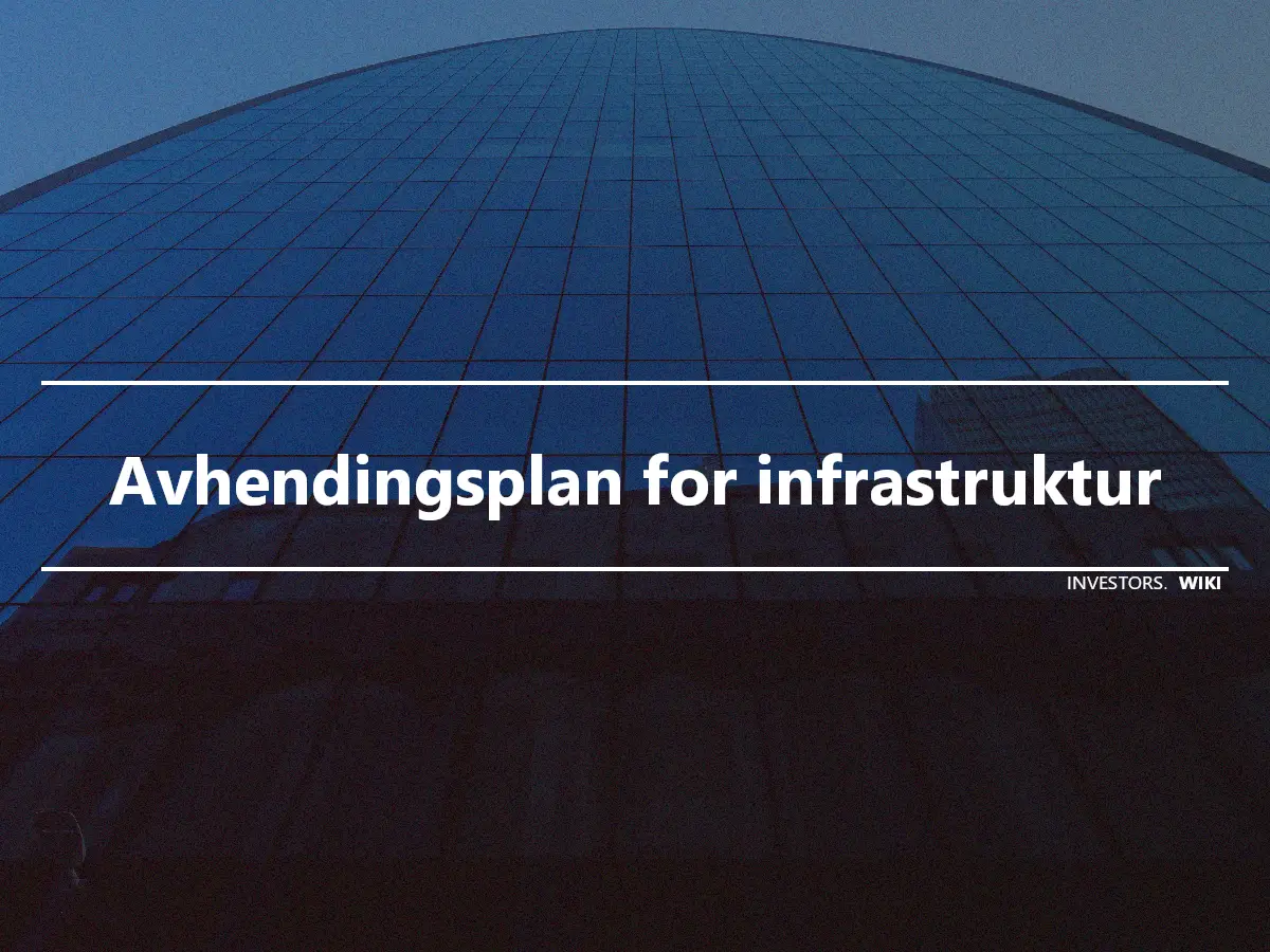 Avhendingsplan for infrastruktur