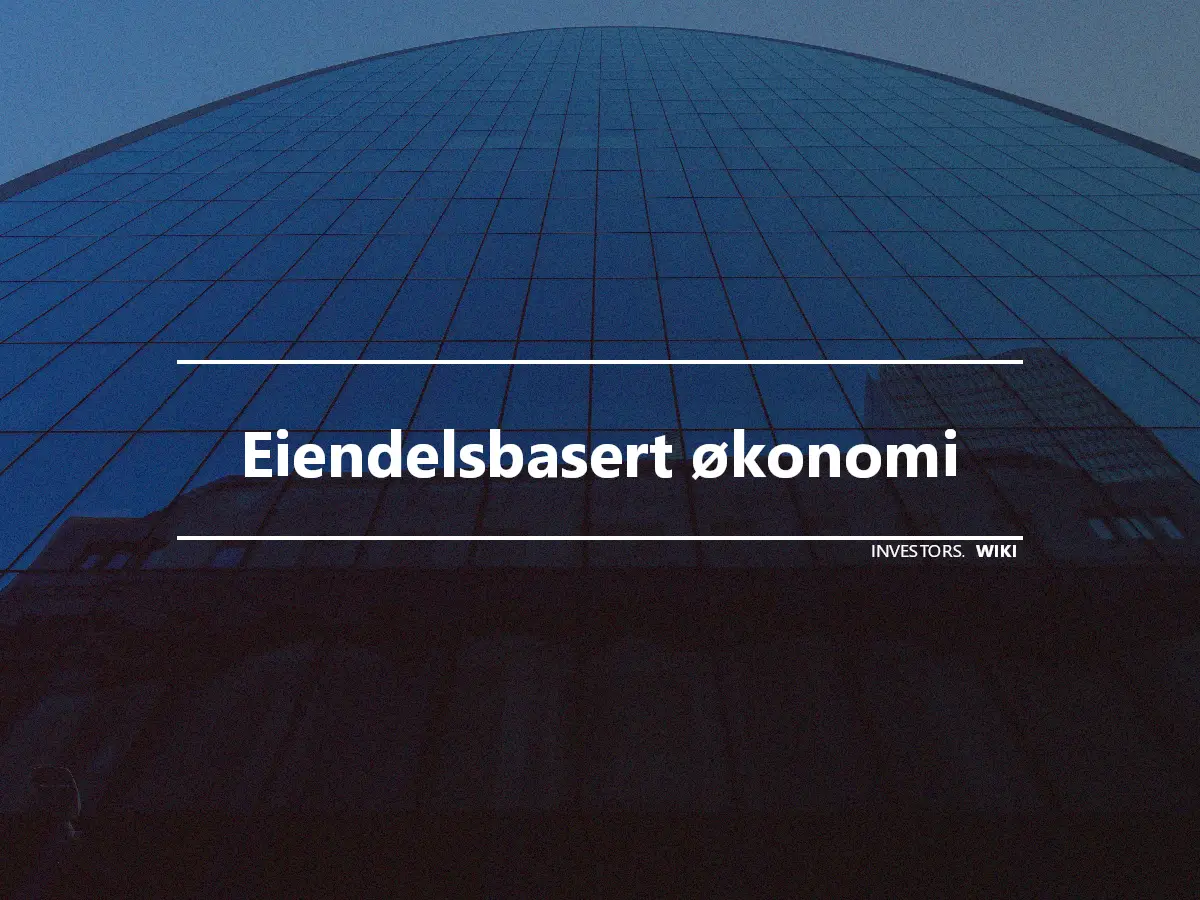 Eiendelsbasert økonomi