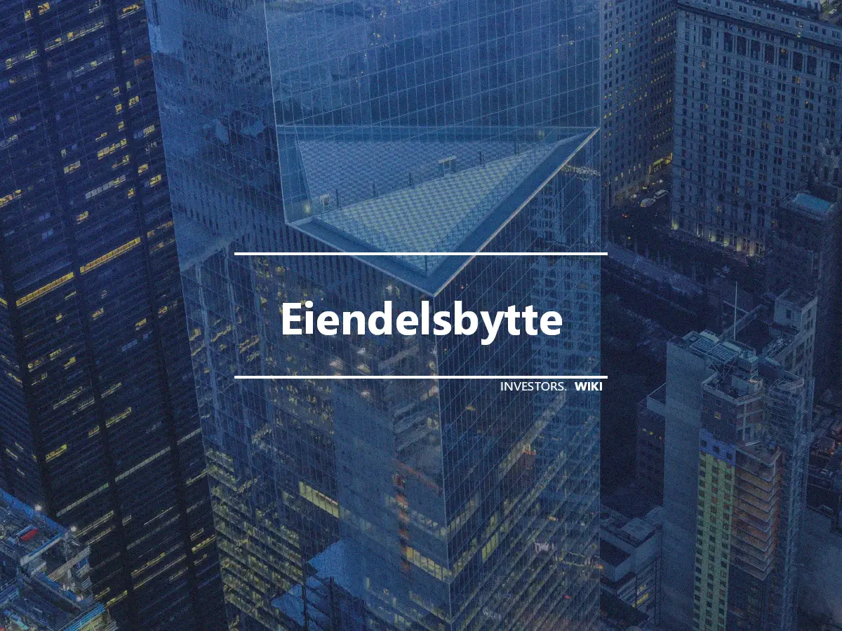 Eiendelsbytte