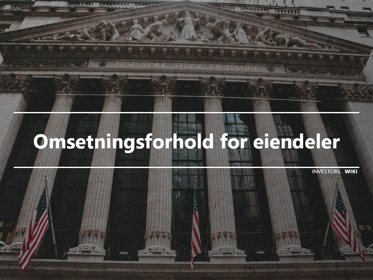 Omsetningsforhold for eiendeler