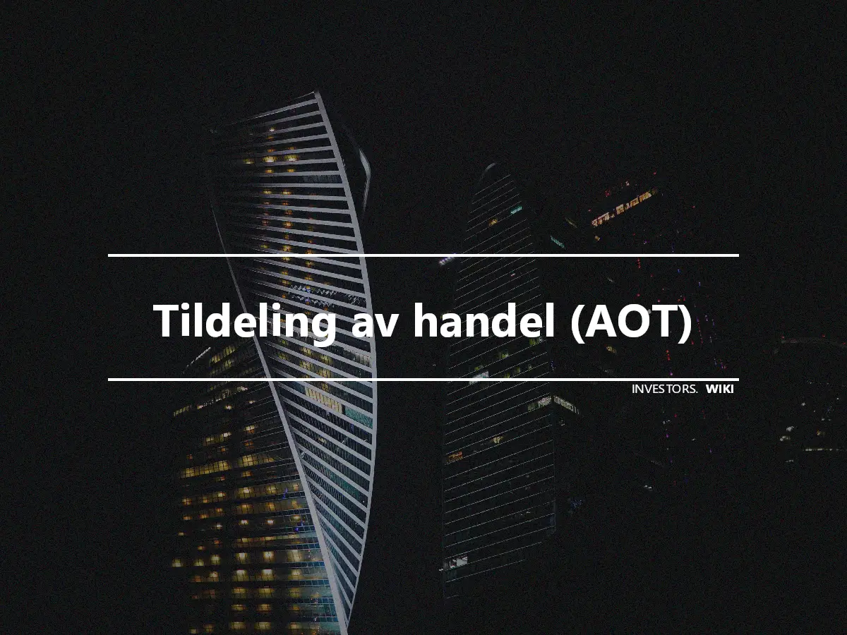 Tildeling av handel (AOT)