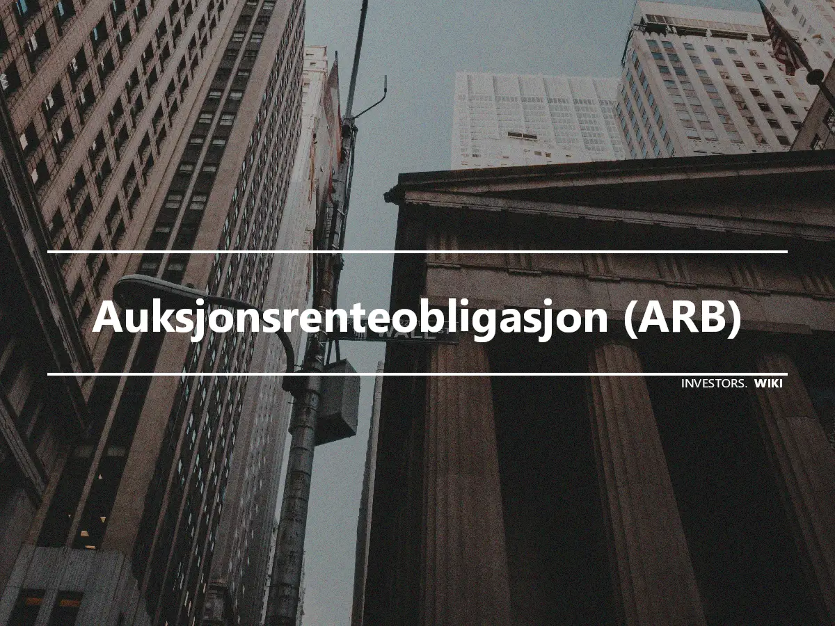 Auksjonsrenteobligasjon (ARB)