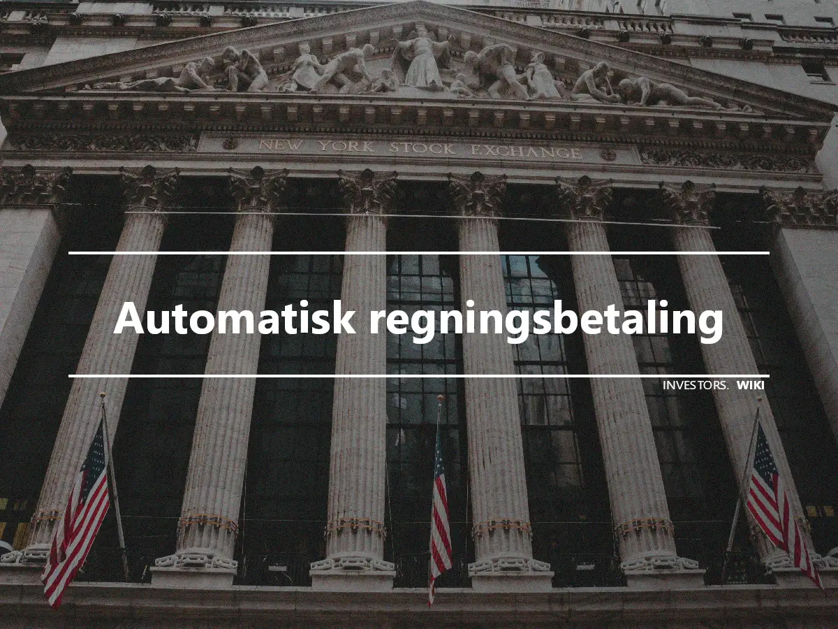 Automatisk regningsbetaling