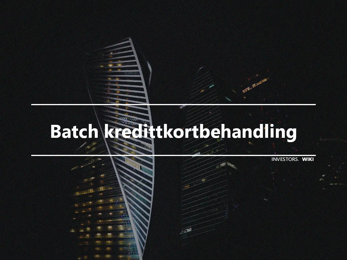 Batch kredittkortbehandling