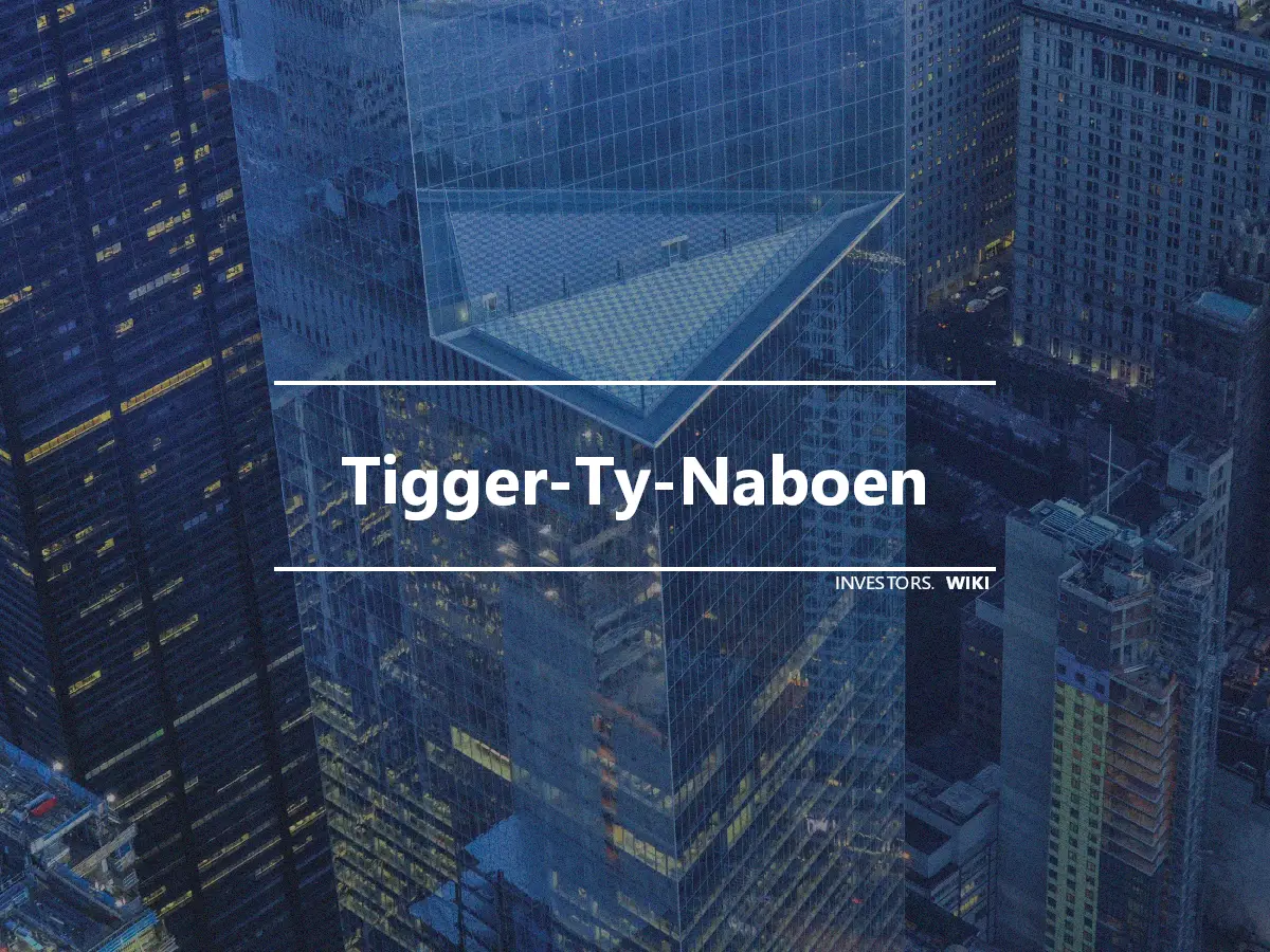 Tigger-Ty-Naboen