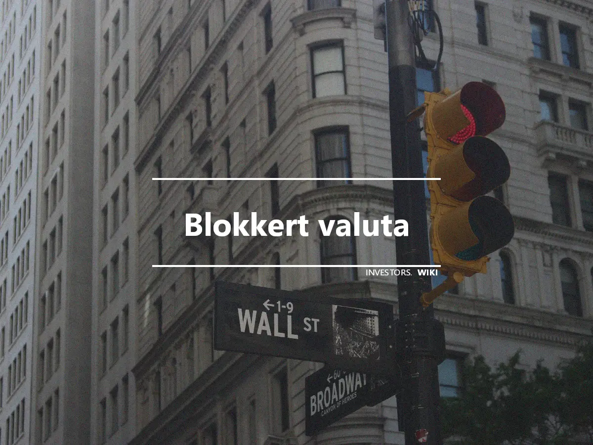 Blokkert valuta