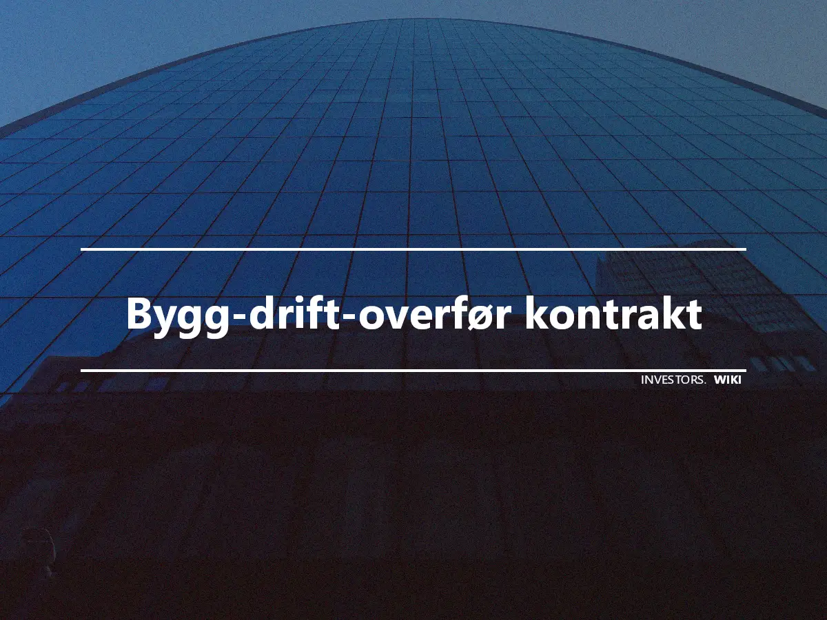 Bygg-drift-overfør kontrakt