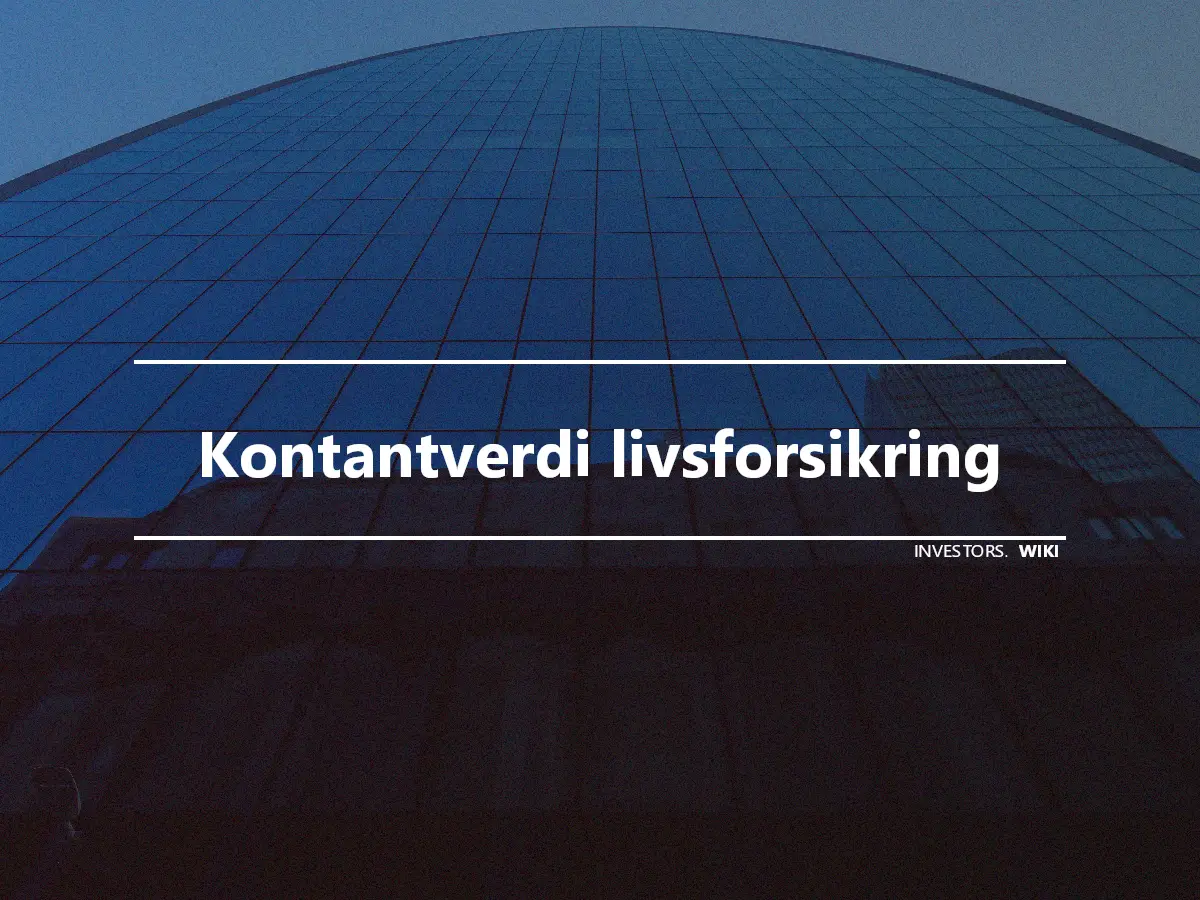 Kontantverdi livsforsikring