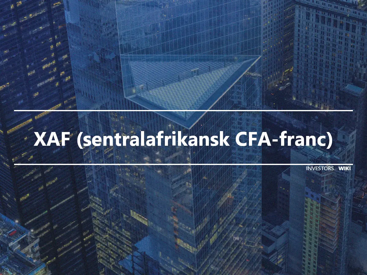 XAF (sentralafrikansk CFA-franc)